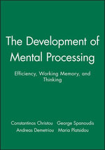 The Development of Mental Processing