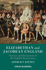 Elizabethan and Jacobean England Elizabethan and Jacobean England