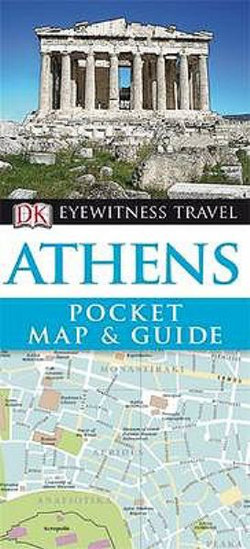 Athens: Eyewitness Travel Pocket Map & Guide