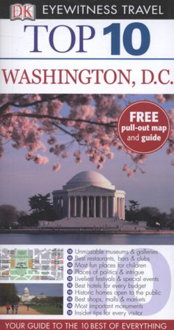Washington DC: Top 10 Eyewitness Guide (5th edn)