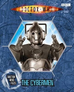 Doctor Who: Doctor Who Files: The Cybermen