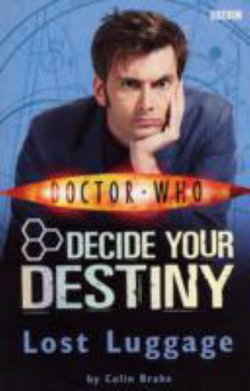Doctor Who: Decide Your Destiny: Volume 1: Lost Luggage