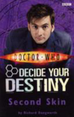 Doctor Who: Decide Your Destiny: Volume 11: Second Skin