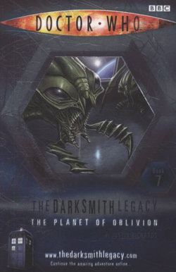 Doctor Who: The Darksmith Legacy: Book 7: The Planet of Oblivion