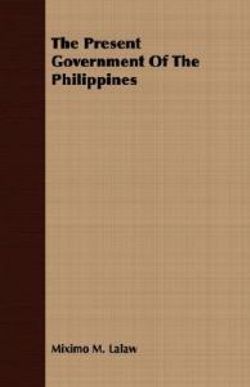The Present Government Of The Philippines