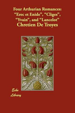 Four Arthurian Romances