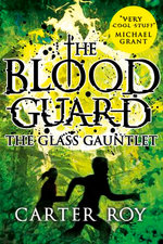 The Glass Gauntlet