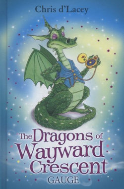 The Dragons Of Wayward Crescent: Gauge