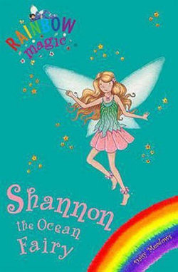 Rainbow Magic: Shannon the Ocean Fairy