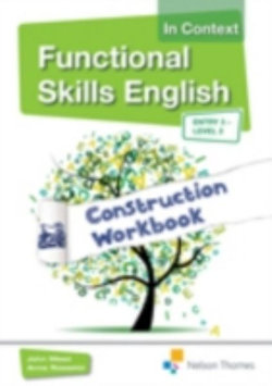 Functional Skills English In Context: Construction CD E3 - L2
