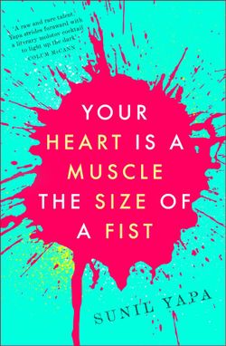 Your Heart is a Muscle the Size of a Fist