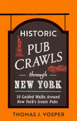 Historic Pub Crawls Through New York