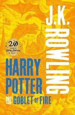 Harry Potter and the Goblet of Fire Harry Potter and the Goblet of Fire