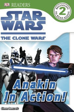 Star Wars Clone Wars Anakin in Action!
