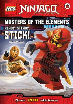 LEGO® Ninjago: Masters of the Elements: Ready, Steady, Stick! Sticker   Activity Book