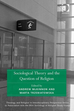 Sociological Theory and the Question of Religion (Ebk-Epub)