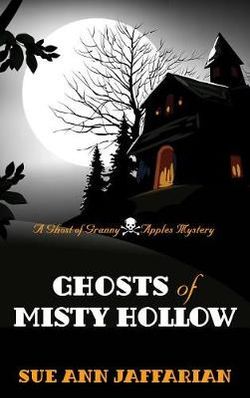 Ghosts of Misty Hollow