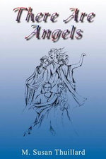 There are Angels