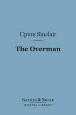The Overman (Barnes & Noble Digital Library)