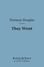 They Went (Barnes & Noble Digital Library)