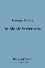 In Single Strictness (Barnes & Noble Digital Library)