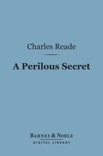A Perilous Secret (Barnes & Noble Digital Library)