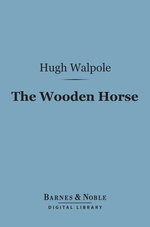 The Wooden Horse (Barnes & Noble Digital Library)