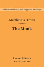 The Monk (Barnes & Noble Digital Library)