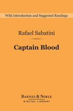 Captain Blood (Barnes & Noble Digital Library)