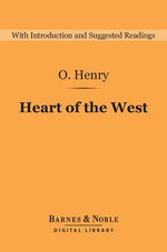 Heart of the West (Barnes & Noble Digital Library)