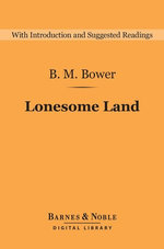 Lonesome Land (Barnes & Noble Digital Library)