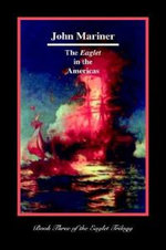 The Eaglet in the Americas