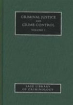 Criminal Justice and Crime Control