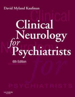 Clinical Neurology for Psychiatrists