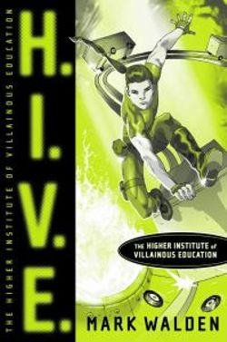 H.I.V.E.