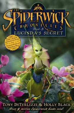 The Spiderwick Chronicles #3: Lucinda's Secret: Movie Tie-In Edition
