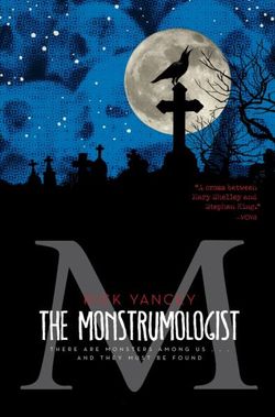 The Monstrumologist: The Terror Within