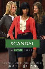 PRIVATE: Scandal