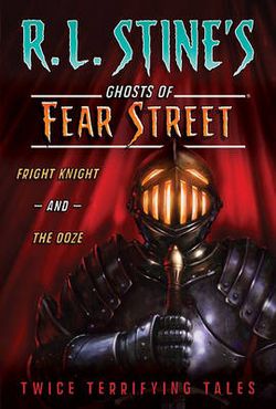 Fright Knight and the Ooze
