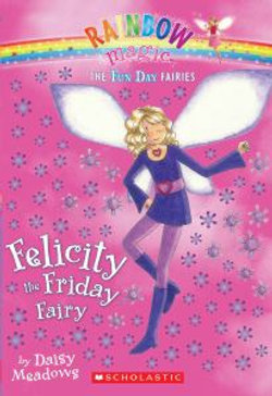 Felicity the Friday Fairy