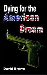 Dying for the American Dream