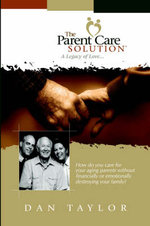 The Parent Care Solution