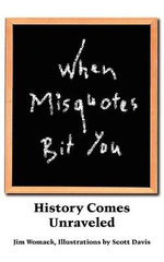 When Misquotes Bit You