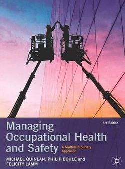 Managing Occupational Health and Safety