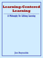 Learning-Centered Learning