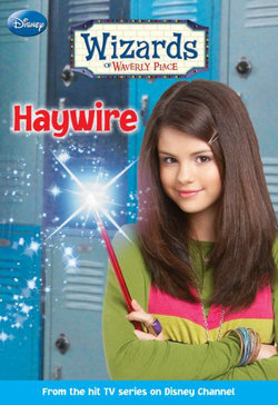 Wizards of Waverly Place Haywire