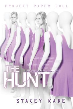 Project Paper Doll: The Hunt