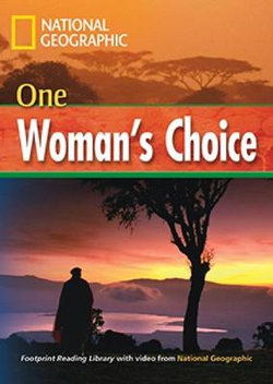 One Woman's Choice One Woman's Choice
