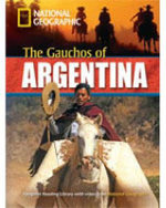 The Gauchos of Argentina