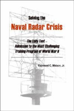 Solving the Naval Radar Crisis